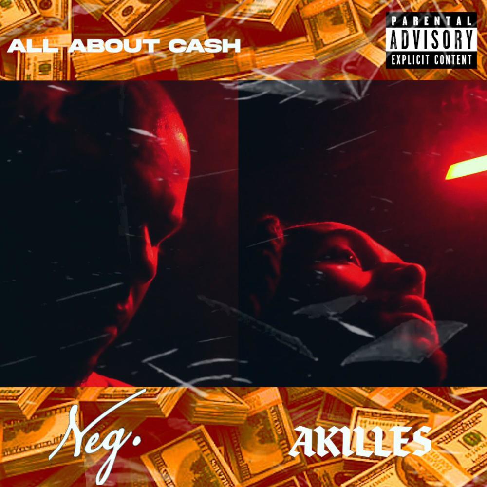 ALL ABOUT CASH (feat. Akilles) (Explicit)