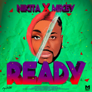 อัลบัม Ready ศิลปิน NikitA