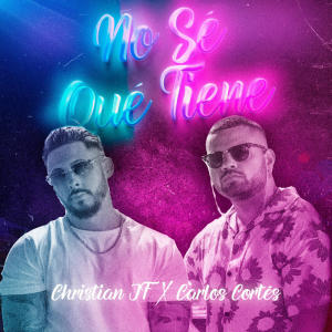 Listen to No Sé Qué Tiene (Explicit) song with lyrics from Carloscortés