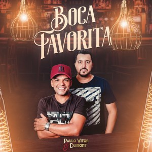 Album Boca Favorita from Paulo Vitor & Dumont