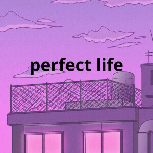 Listen to perfect life song with lyrics from Cardoso