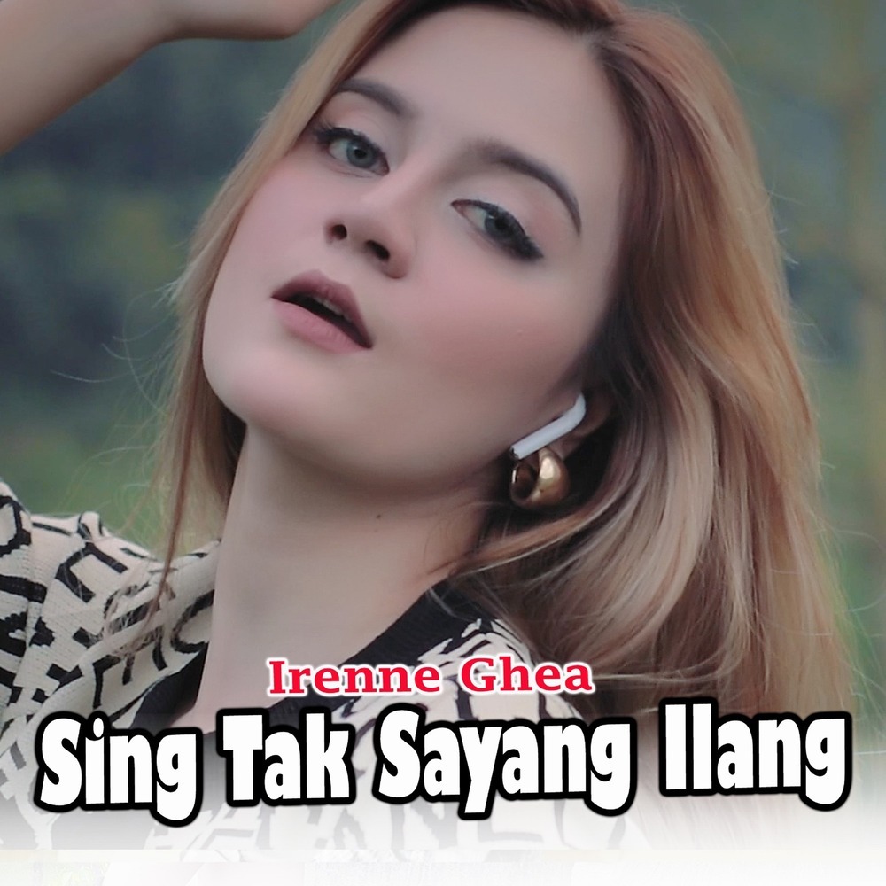 Sing Tak Sayang Ilang