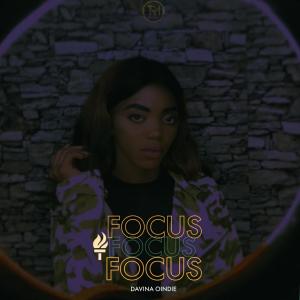 Dengarkan Focus lagu dari Davina Oindie dengan lirik