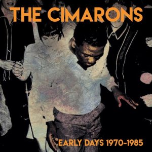 อัลบัม Early Days 1970-1985 ศิลปิน The Cimarons
