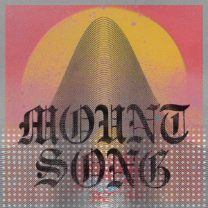 Mount Song的專輯Mount Song