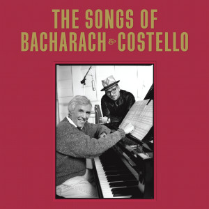 Burt Bacharach的專輯The Songs Of Bacharach & Costello (Super Deluxe)