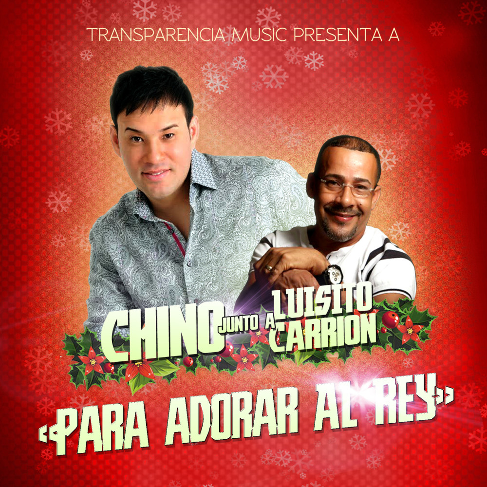 Para Adorar El Rey (feat. Luisito Carrión)