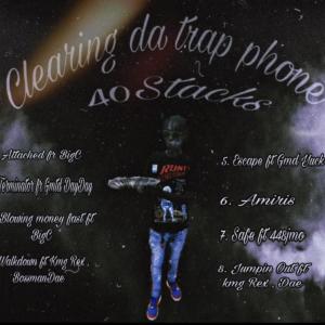 Album Clearing da trap phone (Explicit) from Stacks4