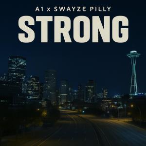 收聽A1的Pilly Strong (feat. Swayze) (Explicit)歌詞歌曲
