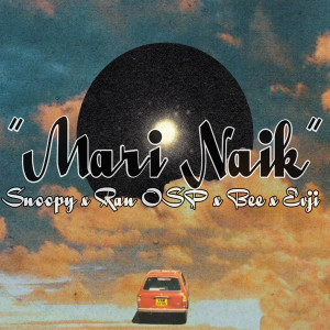 Listen to Mari Naik (Remake) song with lyrics from Snoopy