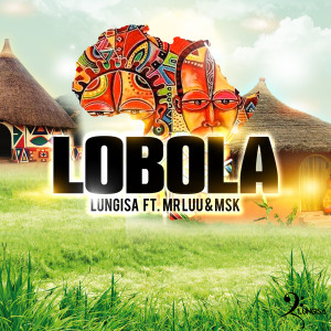 Album Lobola from Mr Luu