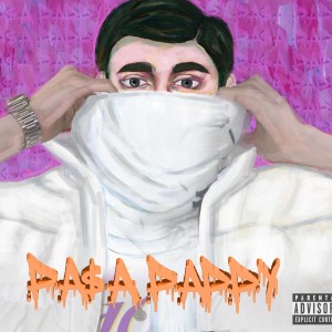 Listen to Welcome (Explicit) song with lyrics from Pa$a Pappy
