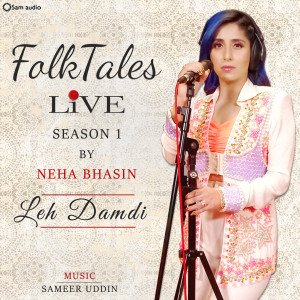 Album Leh Damdi (Live) oleh Neha Bhasin