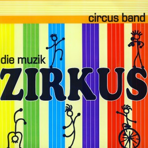 ดาวน์โหลดและฟังเพลง Can Can พร้อมเนื้อเพลงจาก Zirkus Band