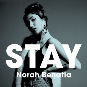 收聽Norah Benatia的STAY歌詞歌曲
