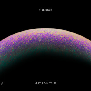 Album Lost Gravity EP from Tinlicker