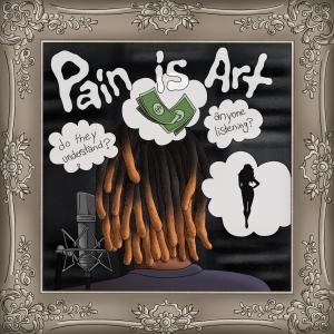 dotkavo的專輯Pain Is Art (Explicit)
