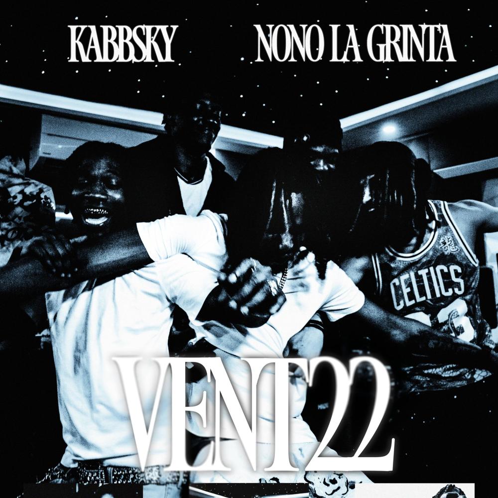 VENT22 (feat. Nono La Grinta) (Explicit)