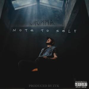 Jrumma的專輯Note To Self (Explicit)