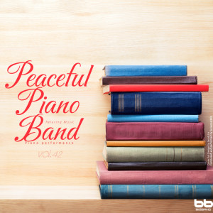 Peaceful Piano Band, Vol. 42
