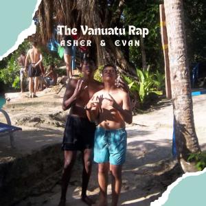 อัลบัม The Vanuatu Rap (feat. Evan) ศิลปิน Bronze