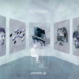 อัลบัม Galerie ศิลปิน Anomalie