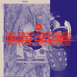 收聽Kung Foo Grip的Prelude To Indigo歌詞歌曲