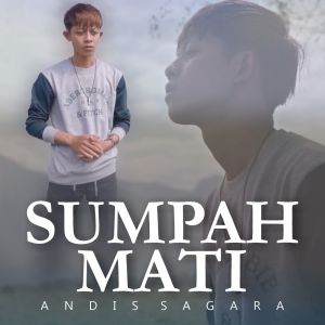 Album Sumpah Mati from Andis Sagara