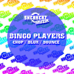 收聽Bingo Players的Chop歌詞歌曲
