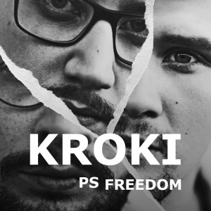 Listen to PS Freedom song with lyrics from Kroki