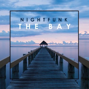 Album The Bay from NightFunk