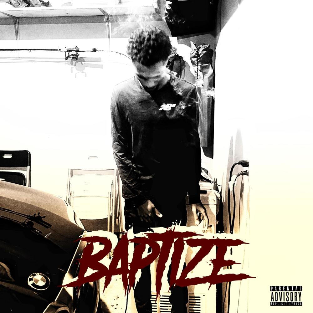 Baptize (Explicit)