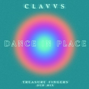 Treasure Fingers的專輯Dance In Place (Treasure Fingers Dub)