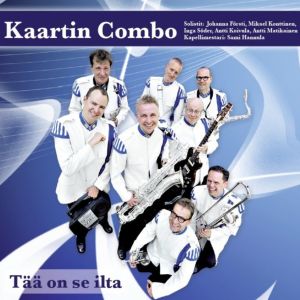 อัลบัม Kaartin Combo - Tää on se ilta ศิลปิน Various Artists