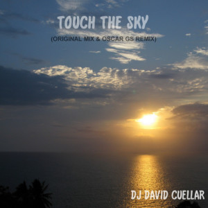 DJ David Cuellar的專輯Touch The Sky