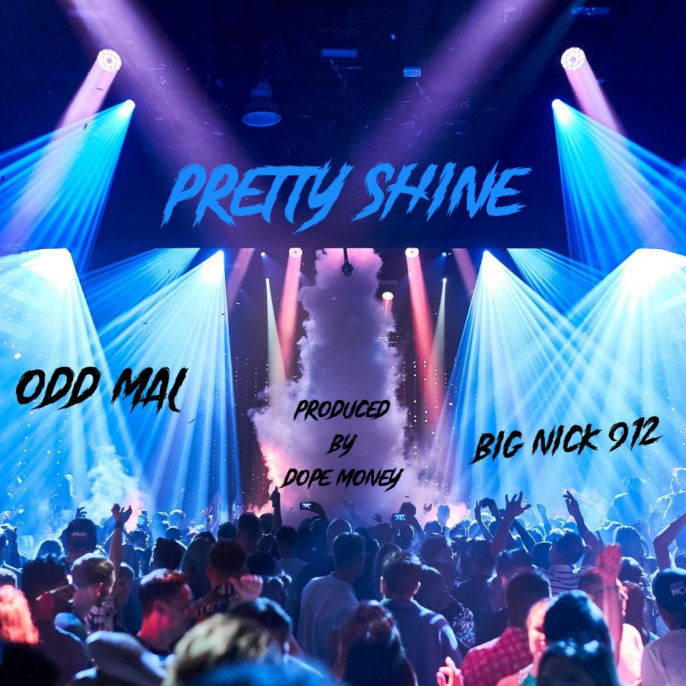 Pretty Shine (feat. Big Nick 912) (Explicit)