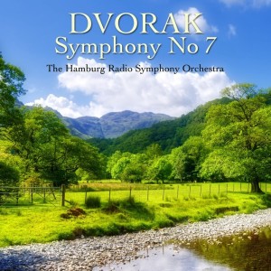 Album Dvorak: Symphony No. 7 oleh Hamburg Radio Symphony Orchestra