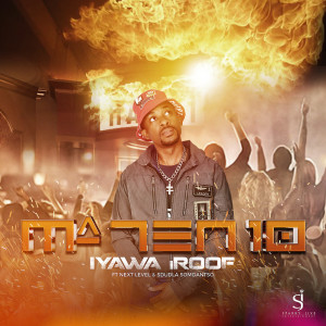 Album Iyawa iRoof oleh Sdudla Somdantso