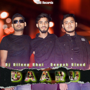 Listen to Daaru song with lyrics from Dj Dileep Bhai
