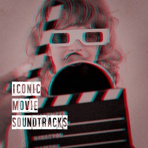 อัลบัม Iconic Movie Soundtracks ศิลปิน Original Motion Picture Soundtrack