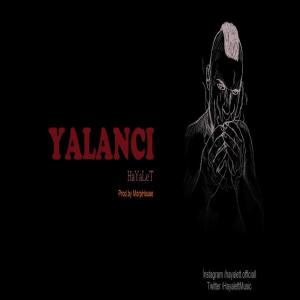 ดาวน์โหลดและฟังเพลง Yalancı (Explicit) พร้อมเนื้อเพลงจาก Hayalet