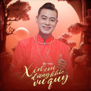 Duy Sang的專輯Xin Em Đừng Khóc Vu Quy