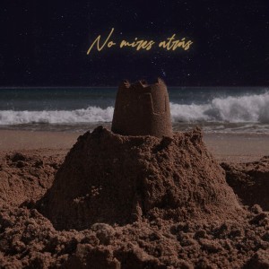 ดาวน์โหลดและฟังเพลง No Mires Atrás พร้อมเนื้อเพลงจาก GreenDog