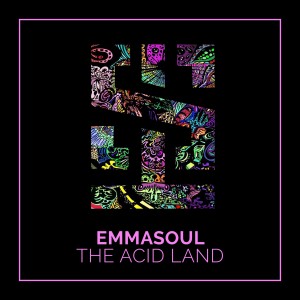 EmmaSoul的專輯The Acid Land
