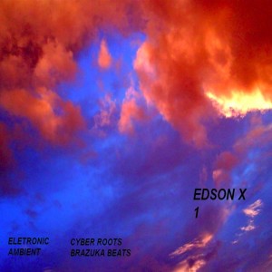Edson X的專輯ELETRONIC AMBIENT