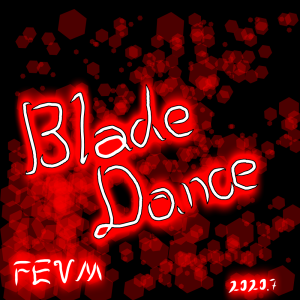 Listen to Blade Dance (其他) song with lyrics from Alan FEVM