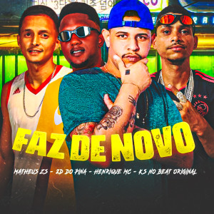 收聽Henrique Mc的Faz de Novo (Explicit)歌詞歌曲