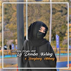 Dengarkan Dj Domba Kuring x Bangbung Hideung lagu dari Yordan Remix Scr dengan lirik