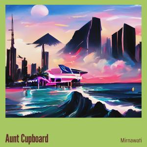 Aunt Cupboard dari Mirnawati