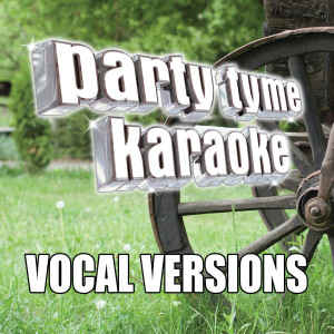 收聽Party Tyme Karaoke的Money In The Bank (Made Popular By John Anderson) [Vocal Version]歌詞歌曲
